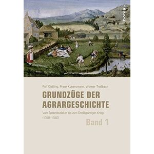 Stefan (Hrsg.) Brakensiek - Grundzüge der Agrargeschichte (Band 1-3)