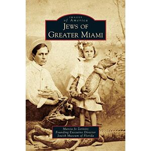 Zerivitz, Marcia Jo - Jews of Greater Miami