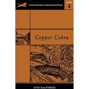 Avis Kalfsbeek - Copper Cobra