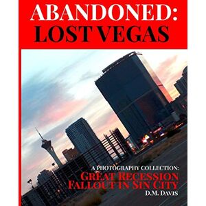 Dm Davis - Abandoned: Lost Vegas
