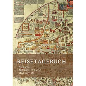 Reisetagebuch A5 - Reisetagebuch zum Selberschreiben - A5 blanko - 100 Seiten 90g/m² - Soft Cover - Motiv Ebstorfer Weltkarte - FSC Papier: Reisebuch - Adventure Book ... Notizbuch / Notebook / Journey Book A5 blanko