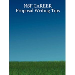 Pei, Z. J. - NSF CAREER Proposal Writing Tips