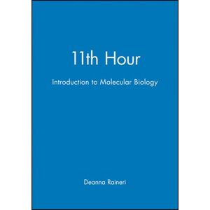 Raineri - Introduction to Molecular Biol (11th Hour)