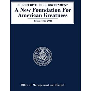 Executive Office Of The President - Budget of the United States: Fiscal Year 2018