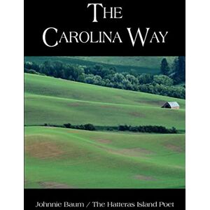 Johnnie Baum - THE CAROLINA WAY