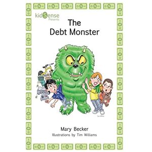 Mary Becker - The Debt Monster