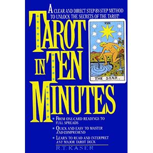 Kaser, Richard T - Tarot in Ten Minutes