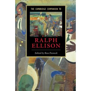 Ross Posnock - The Cambridge Companion to Ralph Ellison (Cambridge Companions to Literature)