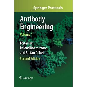 Kontermann, Roland E. - Antibody Engineering Volume 1