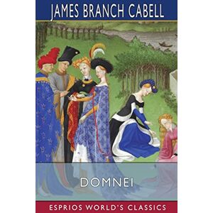 Cabell, James Branch - Domnei (Esprios Classics)