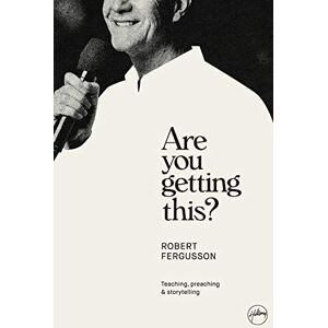 Robert Fergusson - Are You Getting This? Paperback