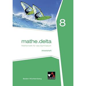 Michael Kleine - mathe.delta – Baden-Württemberg / mathe.delta Baden-Württemberg AH 8