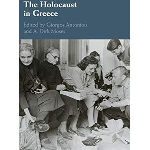 Giorgos Antoniou - The Holocaust in Greece