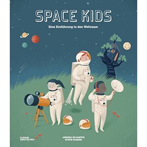 Kleine Gestalten - Space Kids. Eine Einführung in den Weltraum