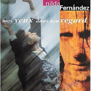 Nilda Fernandez - GEBRAUCHT Mes Yeux Dans Ton Regard [Vinyl Single]