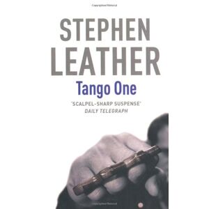 Stephen Leather - GEBRAUCHT Tango One (Stephen Leather Thrillers)