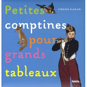 Virginie Aladjidi - GEBRAUCHT Petites comptines pour grands tableaux