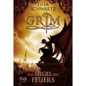 Gesa Schwartz - GEBRAUCHT Grim, Band 01: Das Siegel des Feuers