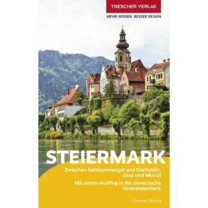 Reiseführer Mitteleuropa - REISEFÜHRER STEIERMARK - Österreich
