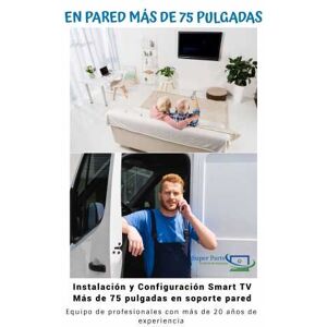 SuperParts Instalación Configuración Smart TV Pared más de 75 Pulgadas