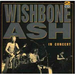 Wishbone Ash In Concert