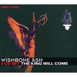 Wishbone Ash The King Will Come