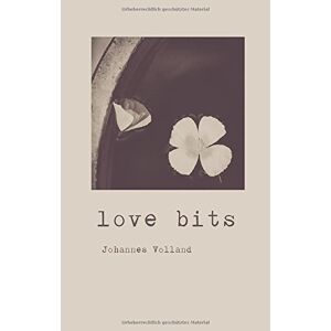 Johannes Volland Love Bits
