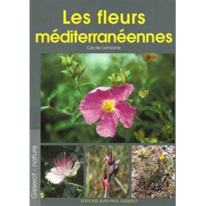 Cécile Lemoine Les Fleurs Méditerranéennes