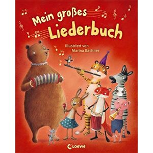 Mein Großes Liederbuch: Mit Gitarrengriffen Und Grifftabelle