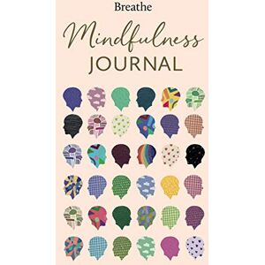 Breathe Mindfulness Journal (Breathe Magazine Journals)