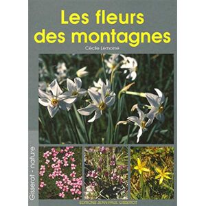 Cécile Lemoine Les Fleurs Des Montagnes