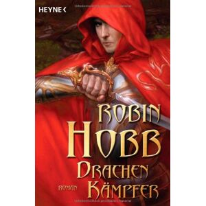 Robin Hobb Drachenkämpfer: Roman