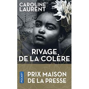 Caroline Laurent Rivage De La Colère