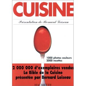 Bernard Loiseau Cuisine (Vie Pratique)