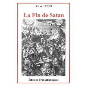 Victor Hugo La Fin De Satan