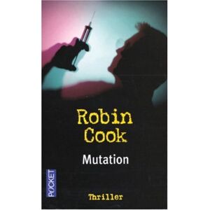 Robin Cook Mutation