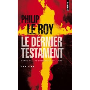 Philip Le Roy Le Dernier Testament