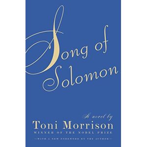 Toni Morrison Song Of Solomon: A Novel (Vintage International)