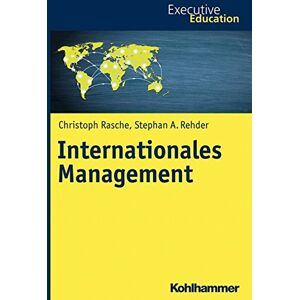 Christoph Rasche Internationales Management (Executive Education)