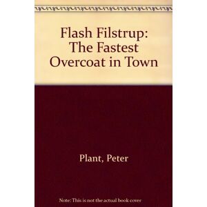 PETER. PLANT Flash Filstrup: The Fastest Overcoat In Town