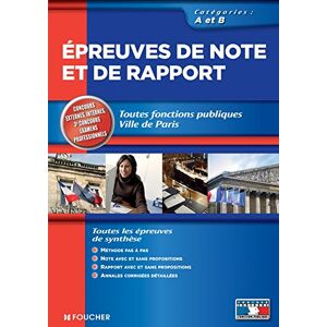 Brigitte Le Page Epreuves De Note Et De Rapport : Toutes Fonctions Publiques, Catégories A Et B