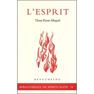 Pierre Miquel L'Esprit
