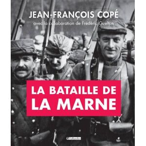 Jean-François Copé La Bataille De La Marne