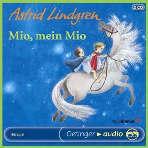 Astrid Lindgren Mio, Mein Mio. 2 Cds