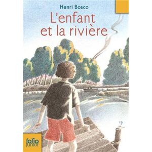 Henri Bosco Enfant Et La Riviere (Folio Junior)