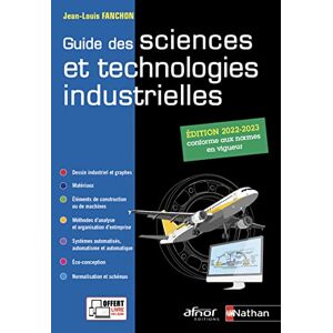 Jean-Louis Fanchon Guide Des Sciences Et Technologies Industrielles 2021-2022 - Elève - 2022