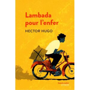 Hector Hugo Lambada Pour L'Enfer