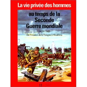 Pierre Miquel Au Temps De La Seconde Guerre (Hachette Jeunesse)