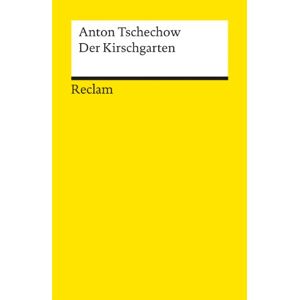 Anton Tschechow Der Kirschgarten