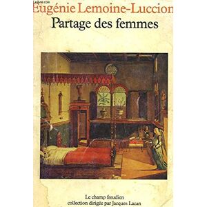 Lemoine Partage Des Femmes (Le Champ)